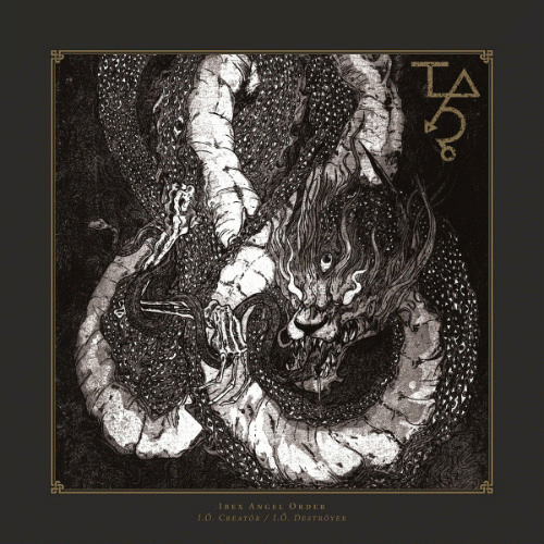 Ibex Angel Order : I.Ô. Creatôr - I.Ô. Destrôyer